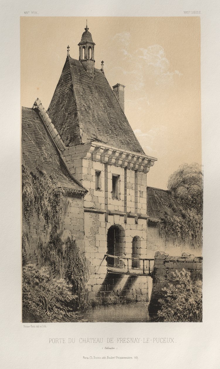 Pittoresk arkitektur eller monument från 1400-talet. Och XVI:e. Århundraden: Slott i Frankrike av XV och XVI århundraden: Pl. 48, Porten till slottet Fresnay-Le-Puceux (Calvados) av Victor Petit