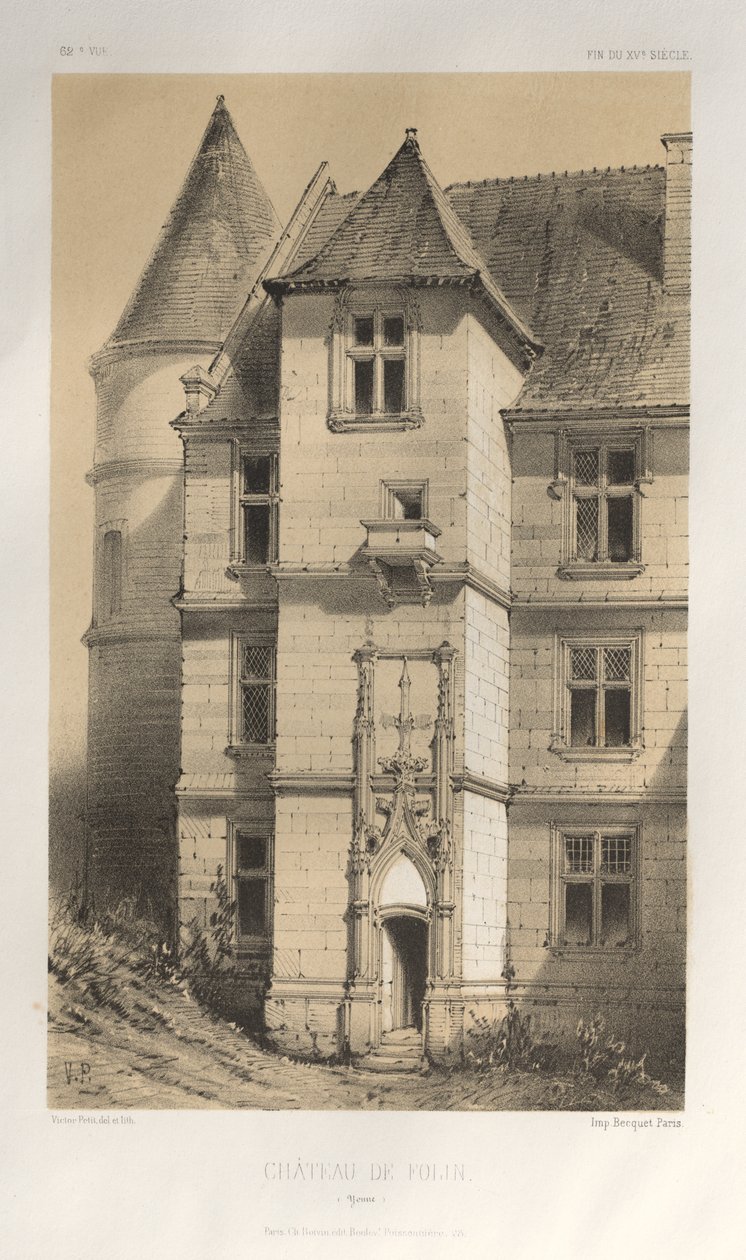 Pittoresk arkitektur eller monument från 1400-talet. Och XVI. Århundraden: Slott i Frankrike från XV och XVI århundraden: Pl. 62, Château De Folin (Yonne) av Victor Petit