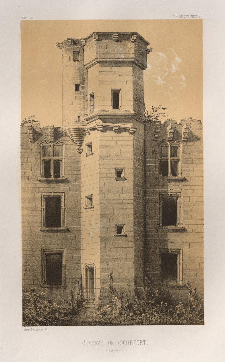 Pittoresk arkitektur eller monument från 1400-talet. Och XVI. Århundraden: Slott i Frankrike av XV och XVI århundraden: Pl. 69, Château de Rochefort (Côte d
