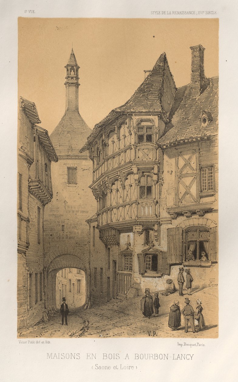 Pittoresk arkitektur eller monument från 1400-talet. Och XVI. Århundraden: Chateaux De France av XV och XVI århundraden: Pl. 5, Trähus i Bourbon-Lancy (Saone Et Loire) av Victor Petit