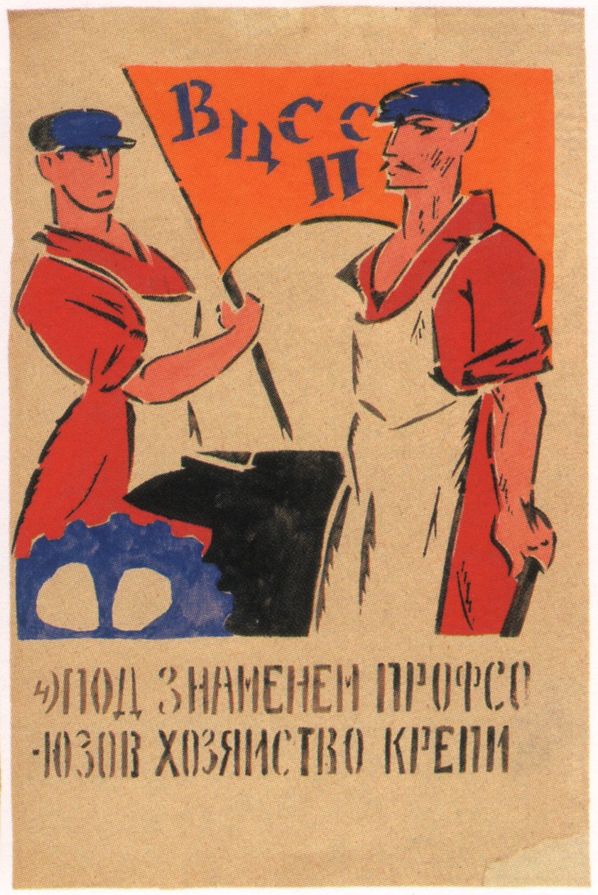 Vi måste stärka ekonomin under fackföreningarna 1920 av Vladimir Mayakovsky