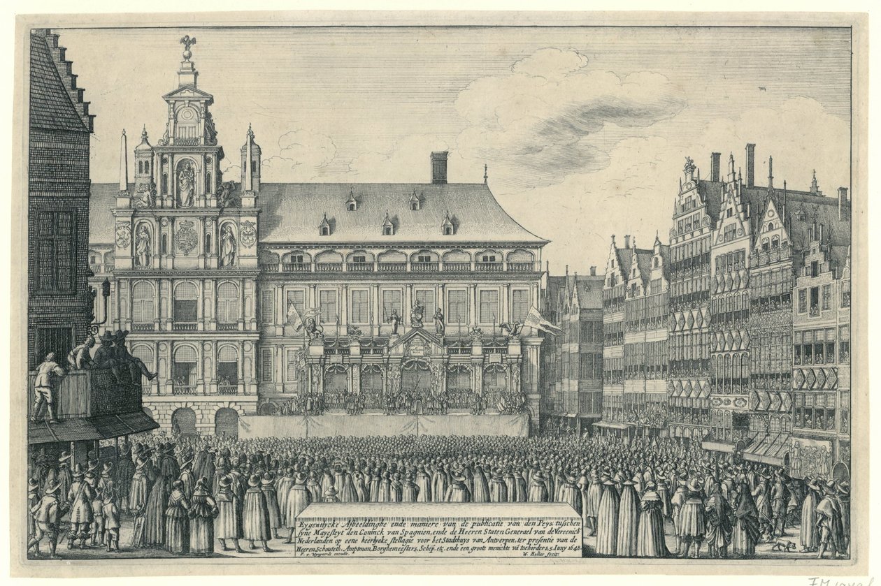 Tillkännagivande av freden i Munster i Antwerpen, 1648 Eygentlycke skildrar sättet för publiceringen av den Peys, mellan syne Mayesteyt den Coninck van Spagnien, och Heeren Staten Generael van de Vereenich[de] Nederlanden på en Heerlyc av Wenceslaus Hollar