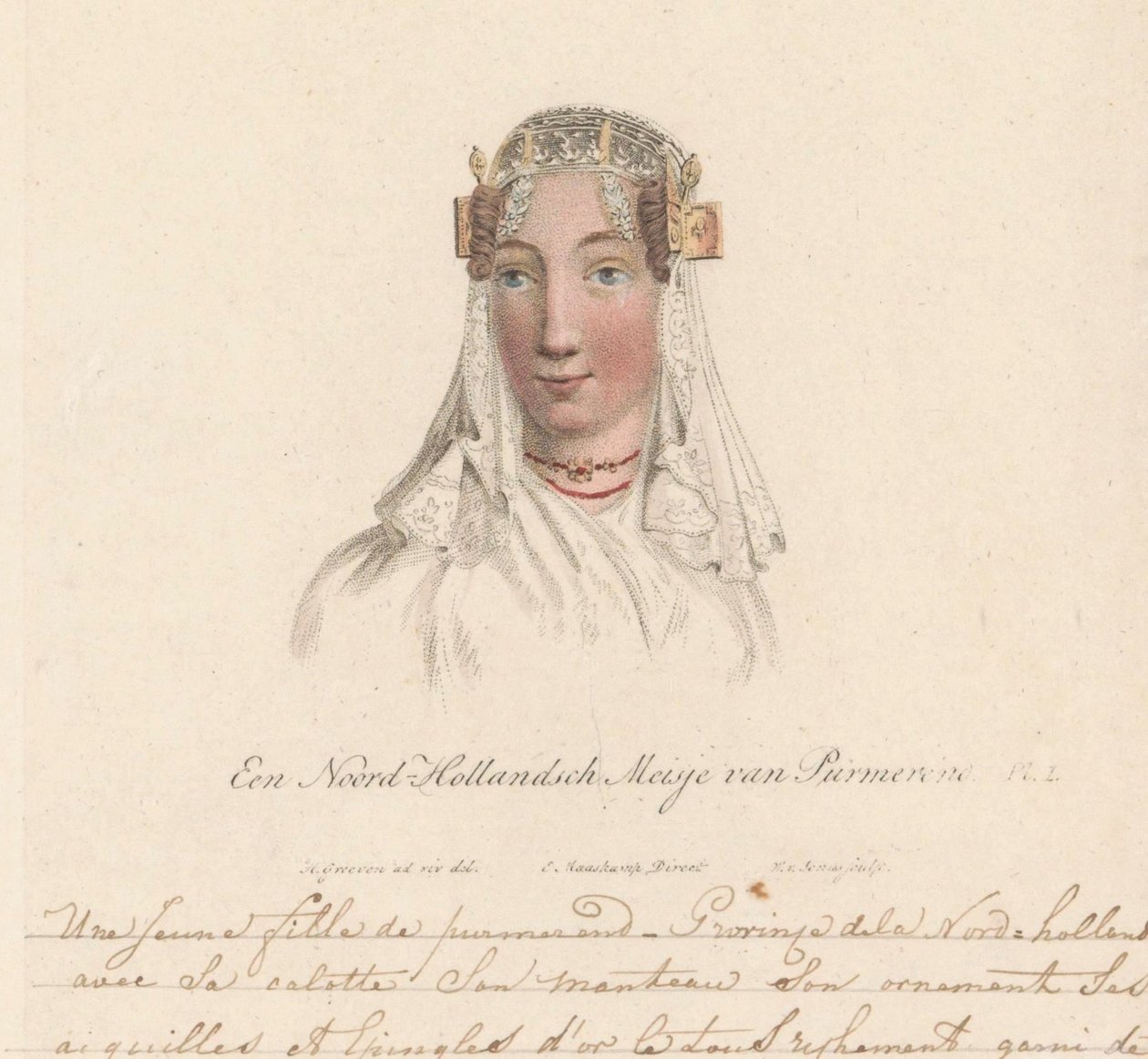 Huvudbonad av en flicka från Purmerend, 1816 A North Holland Girl from Purmerend / Une Jeune fille de purmerend - Province dela Nord-hollande avec sa calotte son manteau son ornament ses aiguilles et epingles d