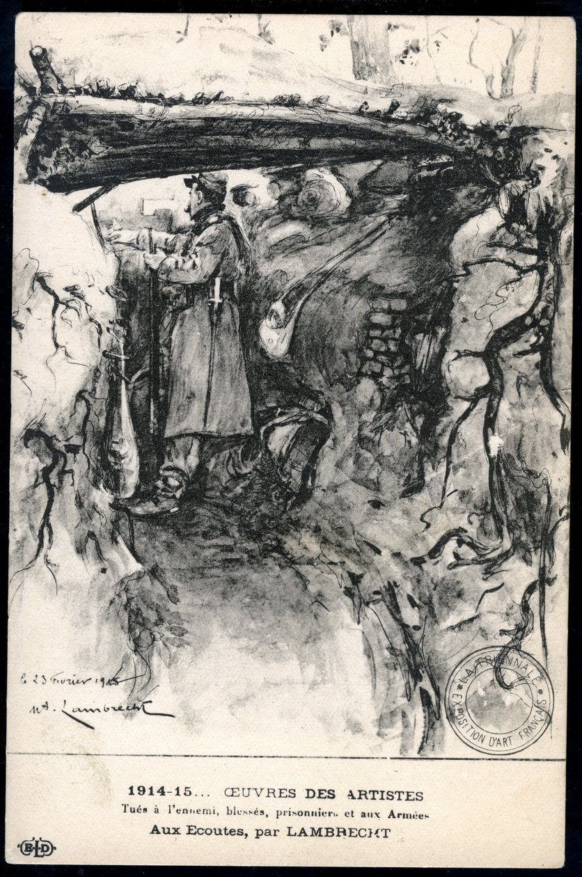 Första världskriget - krig 14-18 (1914-1918) - Första världskriget (WWI eller WW1): Frankrike, patriotisk karta som visar en teckning av en soldat i en skyttegrav som tittar på frontlinjen, med titeln: "lyssnar" av William Adolphe Lambrecht