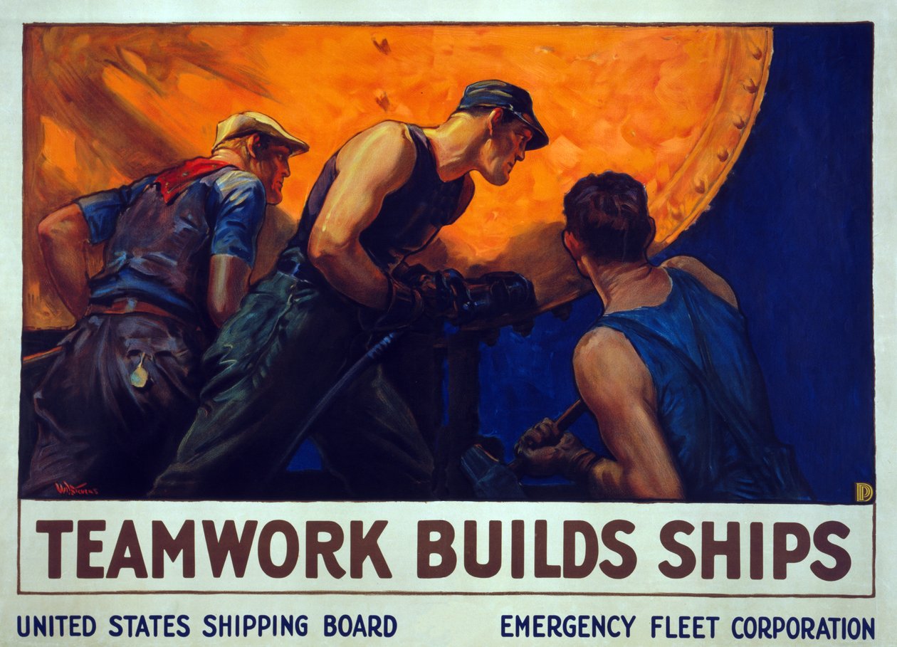 Rekryteringskampanj Teamwork Builds Ships, pub. 1917 av William Dodge Stevens