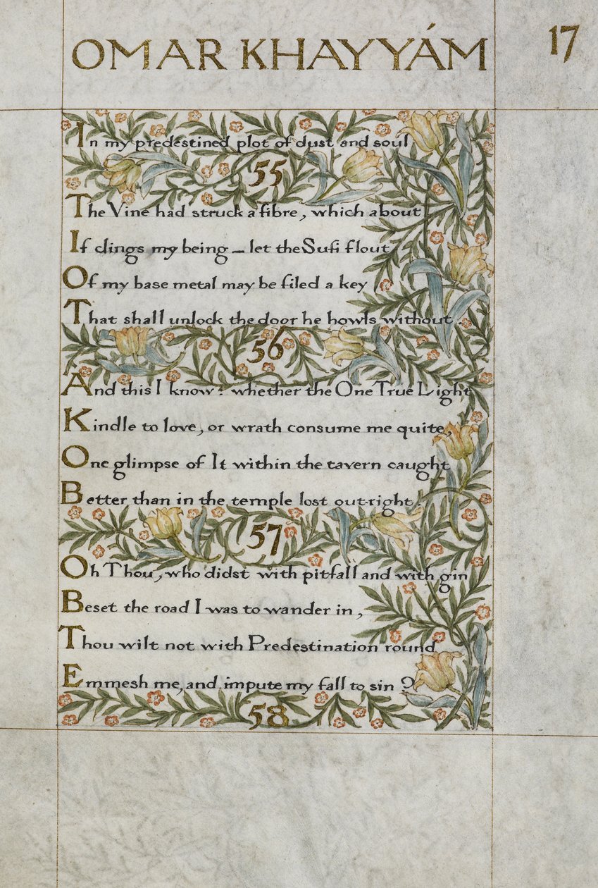 Rubaiyat av Omar Khayyam; verserna 55-57. Kalligrafiskt skriven och dekorerad av William Morris, med bårder av bladverk och blommor av William Morris