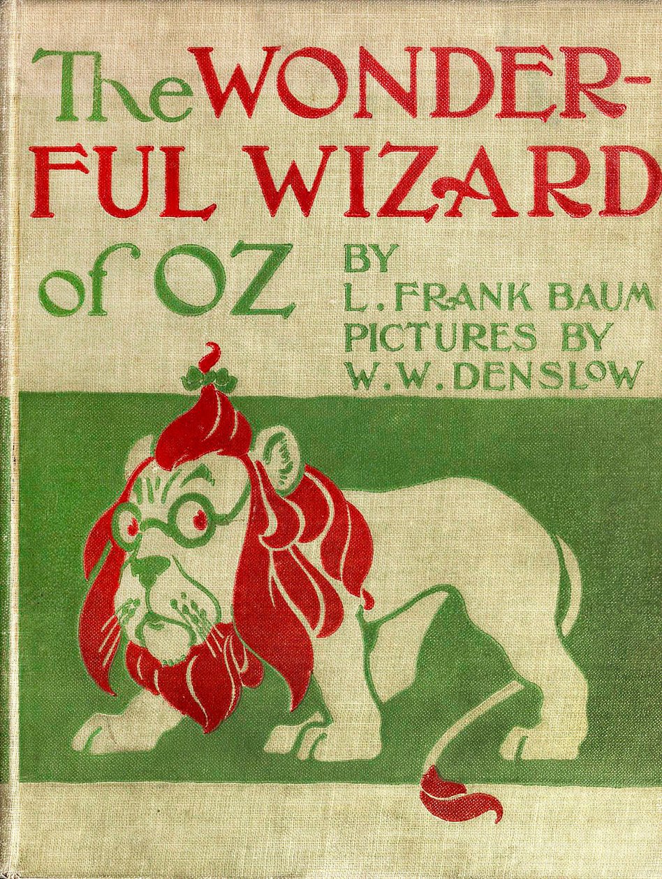The Wonderful Wizard of Oz - The Wizard of Oz: kanfasomslag illustrerad av Denslow, William Wallace (1856-1915) av den första upplagan 1900 av Frank Baums bok (1856-1919) -det skrämmande lejonet (poltron) - privat samling - av William Wallace Denslow