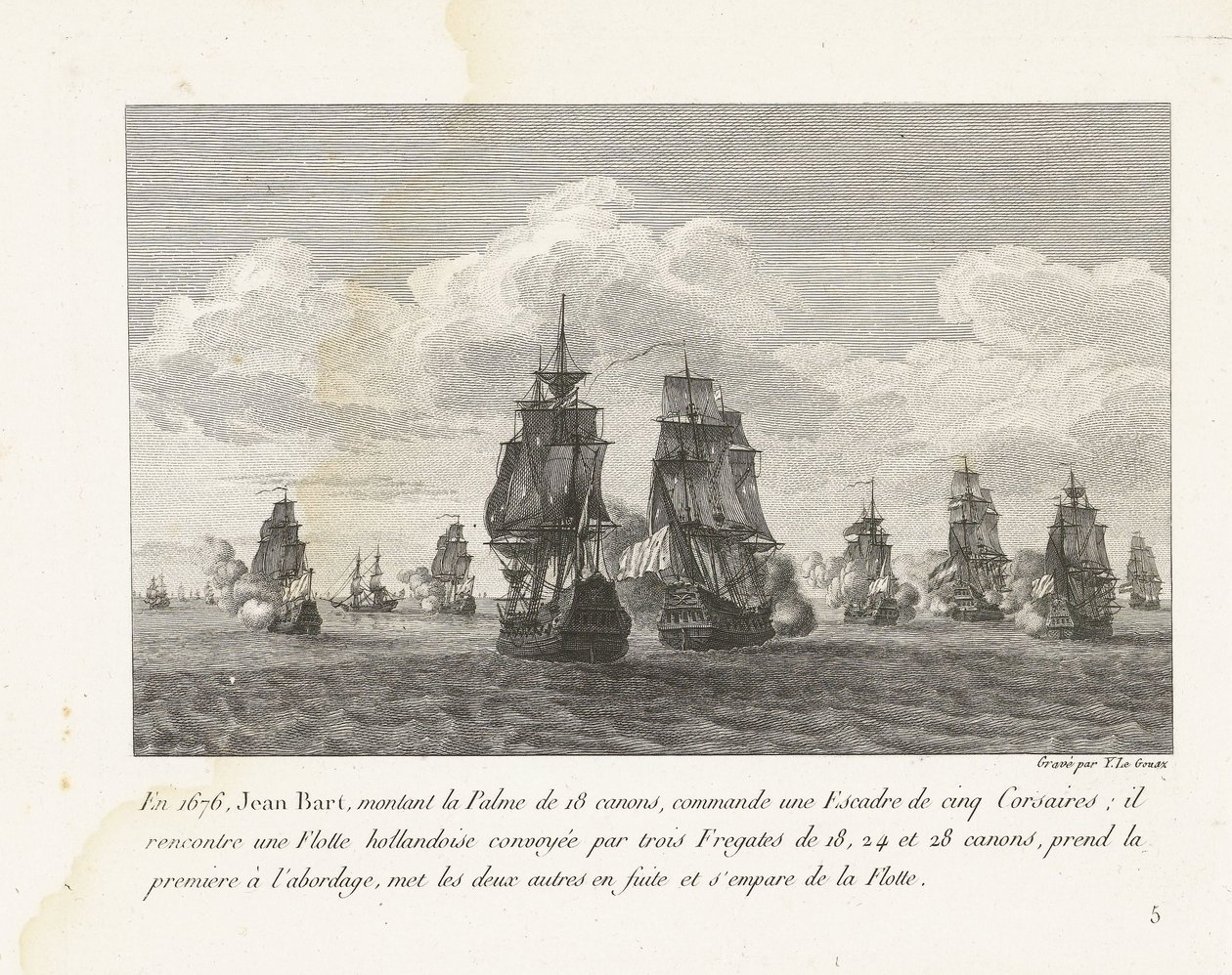 Jan Bart valt met zijn eskader een Hollandse vloot aan, 1676 1676 befäl Jean Bart, som monterade Palme med 18 kanoner, en skvadron på fem Corsairs (...) (titel på objektet) Samling av striderna av Jean-Bart, skvadronchef under Ludvig XIV (serietitel) av Yves Marie Le Gouaz