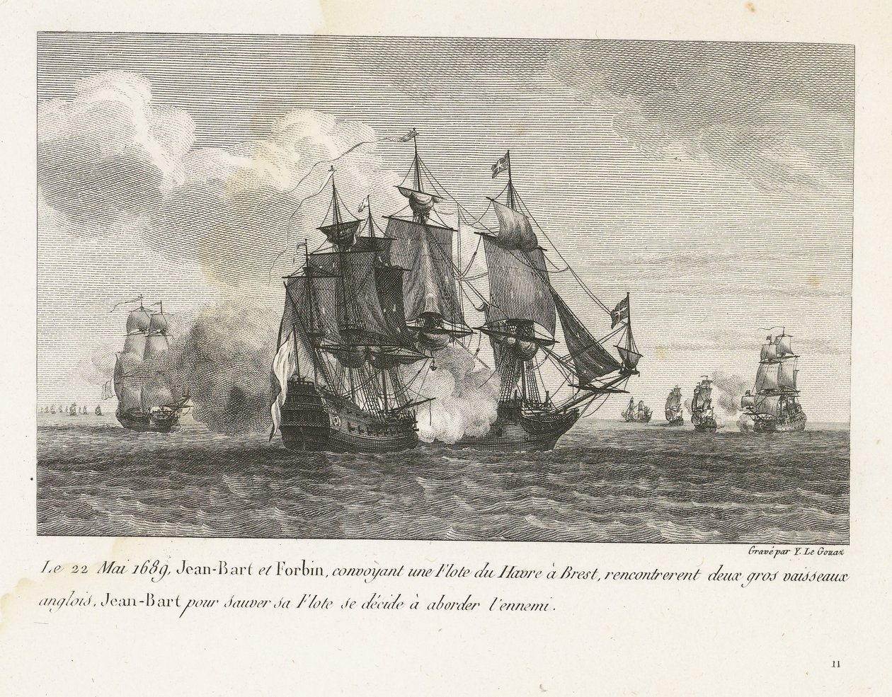 Jan Bart valt twee Engelse schepen aan, 1689 Den 22 maj 1689 mötte Jean-Bart och Forbin, som transporterade en flotta från Le Havre till Brest, på två stora engelska fartyg, Jean-Bart bestämmer sig för att rädda sin flotta för att närma sig fienden (titel  av Yves Marie Le Gouaz