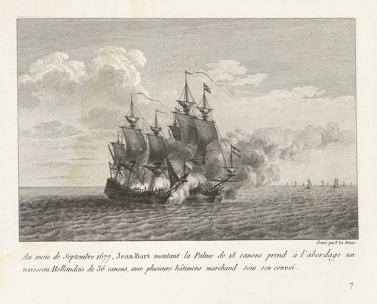 Jan Bart verovert een Hollands fregat, 1677 I september 1677, monterade Jean-Bart på 18-kanonen Palme gick ombord på ett 36-kanoners holländskt fartyg, med flera handelsfartyg under sin konvoj (titel på objektet) samling slagsmål av Yves Marie Le Gouaz