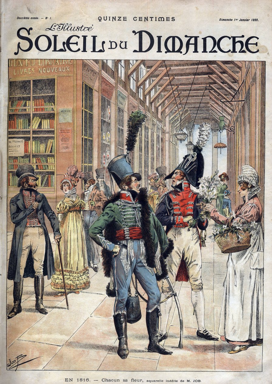 Var och en sin egen blomma. En soldat köpte blommor av en försäljare i ett täckt galleri i Paris 1816. Från en akvarell av Mr Job. Gravyr i "Le sun-du-dimanche", LE 1 JANUARI 1899. av pseudonym for Onfray de Breville Jacques Job