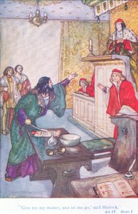 "Ge mig mina pengar och släpp mig", sa Shylock (The Merchant of Venice), från Tales from Shakespeare pub. av Ward Lock & Co Ltd