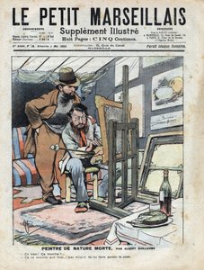 En målare på en vind som målar stilleben, flaskan vin och tårtan som används som modell står inte stilla. Illustration av Albert Guillaume (1873-1942) från "" Le petit Marseillais"" 1902-05-04 av Albert Guillaume