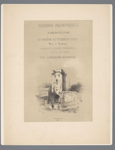 Poort naar Visé te Tongeren Forntida arkitekturmonument från det elfte århundradet till det trettonde århundradet i Limburg (serietitel på objektet) av Alexander Schaepkens