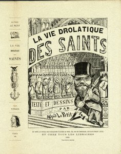 Illustration av Alfred The Little (1841-1909) i The Drolatic Life of the Saints - Lådor, Självporträtt - Saints - The Little Alfred av Alfred Le Petit