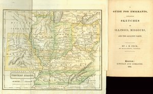 A Guide for Emigrants, innehållande skisser av Illinois, Missouri och de intilliggande delarna, av J.M. Peck, publicerad av Lincoln och Edmands, Boston, 1831 av American School