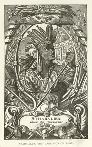 Atahualpa, den sista inkan i Peru av American School