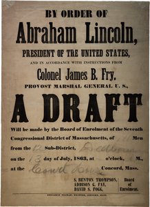 På order av Abraham Lincoln... Ett utkast (utkast för 110 män, Dedham, Mass.), 13 juli 1863