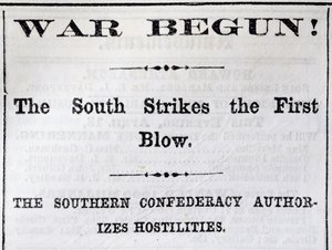 Rubrik från Boston Evening Transcript som tillkännager början av inbördeskriget, 13 april 1861 (tidningspapper) av American School