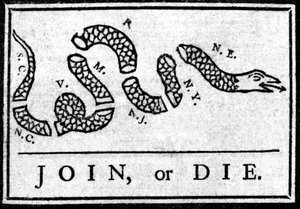 Join or Die, teckning, betraktar den första politiska karikatyren, publicerad i "Pennsylvania", Gazette av Benjamin Franklin 1754. Den representerar en orm uppdelad i flera sektioner med legenden "" Join or Die"". Detta är en vädjan till det 13 amerikanska av American School