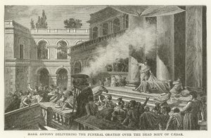 Mark Antony håller begravningstalen över Caesars döda kropp av American School