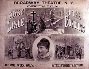 Affisch för "The Foundlings", med Rose Lyle i huvudrollen på Broadway Theatre, New York (färg litho) av American School