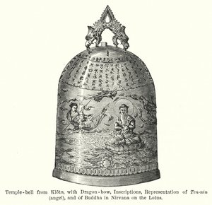 Tempelklocka från Kioto, med drakbåge, inskriptioner, representation av Ten-nin, ängel och av Buddha i Nirvana på Lotus (gravyr) av American School