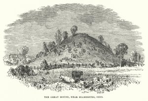 The Great Mound, nära Miamisburg, Ohio (gravyr) av American School