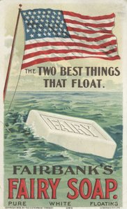 The Two Best Things That Float, annons för Fairbanks flytande Fairy Soap, 1898 av American School