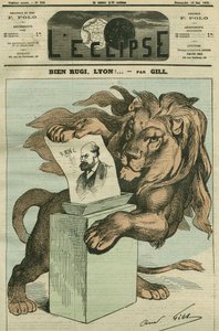 Bra rugi, Lyon! , tecknad film för valet av Arthur Ranc (1831-1908), deputerad av Rhone. Omslag i "" L