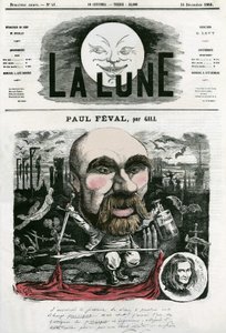 Porträtt av Paul Feval (1816-1887), fransk författare. Tecknad av Gill, i "La Lune", 16 december av Andre Gill