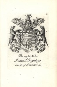 Vapen och vapen av den högra adelige James Brydges, hertig av Chandos av Andrew Johnston