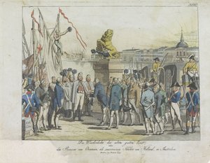 Komst van de Souverein Vorst te Amsterdam, 1813. Den gamla goda tidens återkomst, (...) Prinsen av Orange, som suverän prins av Holland, i Amsterdam (titel på objekt) av Anonymous