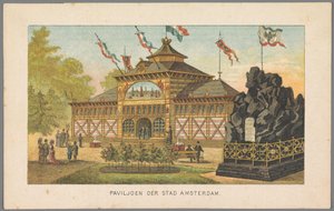 Paviljong av staden Amsterdam på världsutställningen i Amsterdam, 1883 Paviljong i staden Amsterdam (titel på objekt) Minne av Amsterdam 1883 (serietitel på objekt) av Anonymous