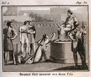 LUCIUS JUNIUS BRUTUS dömer sina egna söner till döden för att ha planerat att återupprätta Tarquins, de fördrivna kungarna av Rom, 509 f.Kr. av Anonymous Anonymous
