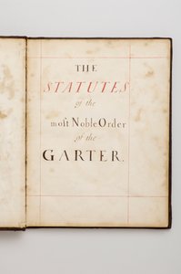 Order of the Garter: Book of Statutes som tillhörde Charles Fitzroy, Duke of Grafton - Akvarellmanuskript, Beg. 1700-talet av Anonymous Anonymous
