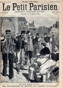 Liten parisisk industri: sopphandlare på de centrala marknaderna. Gravyr. En av tidningen "" Le petit parisien"" den 31/07/1892. Privat samling av Anonymous Anonymous
