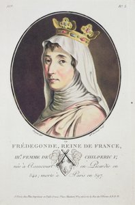 Fredegonde, frankernas drottning, från porträtt av stora män, lysande kvinnor och minnesvärda ämnen i Frankrike, graverade och tryckta i färger, utgiven av Pierre Blin, 1786-92, Paris (färgad och