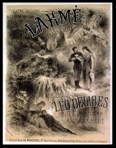 Affischreklam "Lakme", opera av Leo Delibes (1861-91)