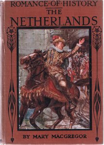Framsidans design, illustration från Romance of History: The Netherlands, 1920-talet