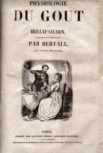 Titelsida för "Smakens fysiologi" av Brillat Savarin - Titelsida för "La Physiologie du gout" av Jean Anthelme Brillat Savarin (Brillat-Savarin