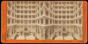 Palace Hotel, S.F., invändig utsikt