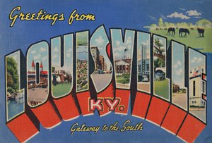 Hälsningar från Louisville Ky. - Gateway to the South, 1942