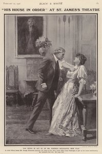 De engelska skådespelarna George Alexander och Irene Vanbrugh i en produktion av Arthur Wing Pinero spelar His House in Order på St James