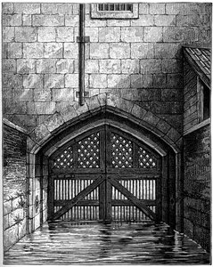 Traitors Gate, Tower of London, 1801, 1893.