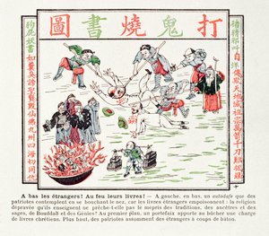 Bränna de giftiga kristna böckerna som föraktar våra traditioner, våra förfäder, våra vises och Buddhas visdom, 1891 av Chinese School
