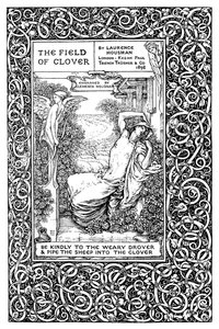 Titelsida till The Field of Clover, 1899. av Clemence Housman