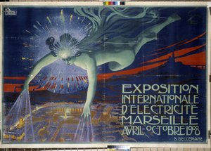 Affisch "International Electricite Exhibition, Marseille, april-oktober 1908" (affisch)