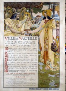 Affisch för firandet av 25-talet av grundandet av staden Marseille från 14 till 22/10/1899 av David Dellepiane (1866-1932). Musee d