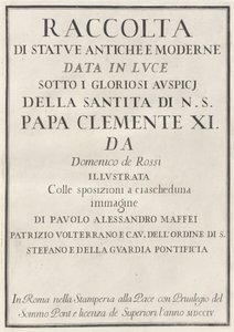 Samling av antika och moderna statyer av Domenico de Rossi, Paolo Alessandro Maffei